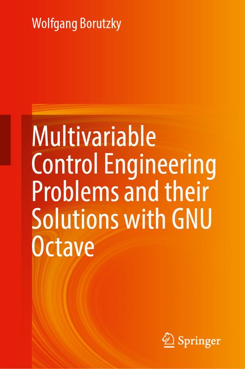 Produktbild: Multivariable Control Engineering Problems and their Solutions with GNU Octave