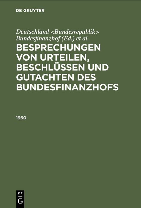 Produktbild: Besprechungen von Urteilen, Beschl&uuml;ssen und Gutachten des Bundesfinanzhofs / 1960