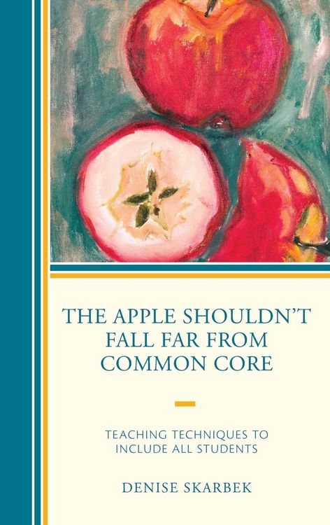 Produktbild: Apple Shouldn't Fall Far from Common Core