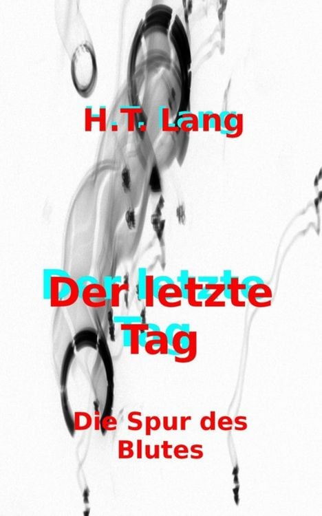 Produktbild: Der letzte Tag: Teil 2