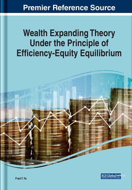 Produktbild: Wealth Expanding Theory Under the Principle of Efficiency-Equity Equilibrium