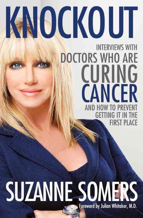 Produktbild: Knockout: Interviews with Doctors Who Are Curing Cancer--And How to Prevent Getting It in the First Place