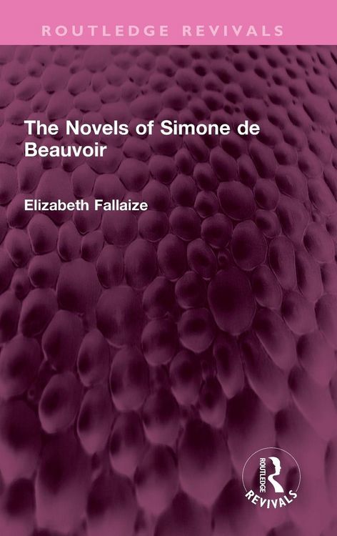 Produktbild: The Novels of Simone de Beauvoir