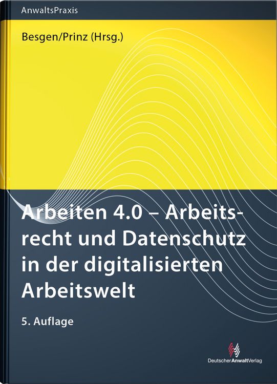 Produktbild: Arbeiten 4.0 - Arbeitsrecht und Datenschutz in der digitalisierten Arbeitswelt