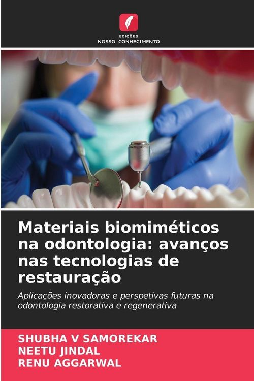 Produktbild: Materiais biomim&eacute;ticos na odontologia: avan&ccedil;os nas tecnologias de restaura&ccedil;&atilde;o