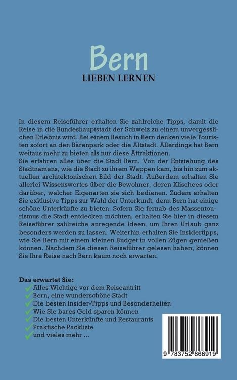 Produktbild: Bern lieben lernen: Der perfekte Reisef&uuml;hrer f&uuml;r einen unvergesslichen Aufenthalt in Bern inkl. Insider-Tipps, Tipps zum Geldsparen und Packliste