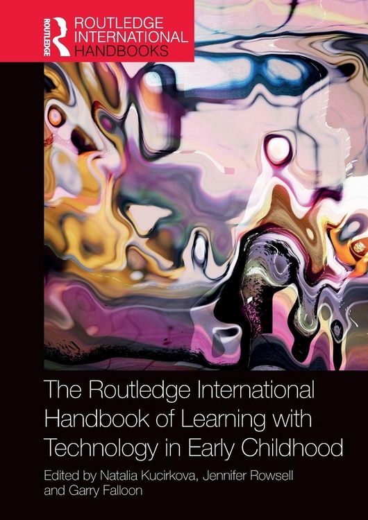 Produktbild: The Routledge International Handbook of Learning with Technology in Early Childhood
