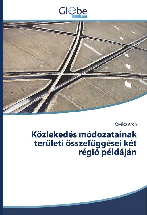 Produktbild: K&ouml;zleked&eacute;s m&oacute;dozatainak ter&uuml;leti &ouml;sszef&uuml;gg&eacute;sei k&eacute;t r&eacute;gi&oacute; p&eacute;ld&aacute;j&aacute;n