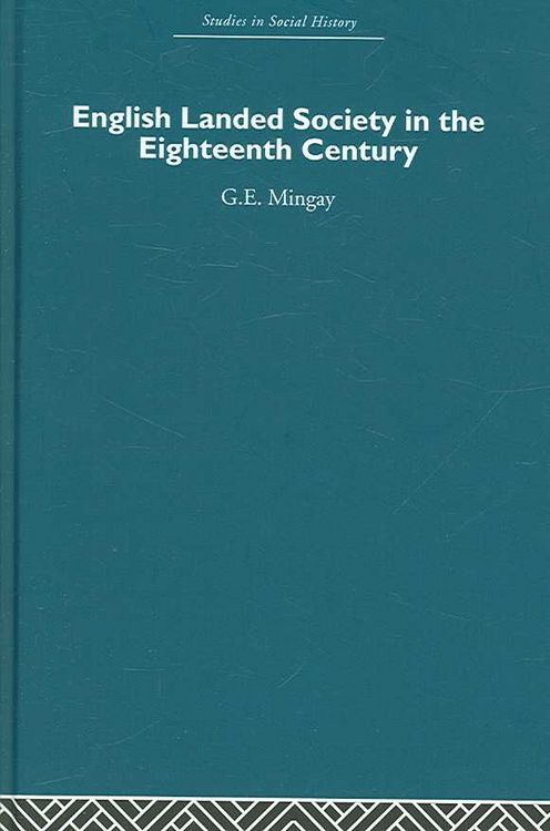 Produktbild: English Landed Society in the Eighteenth Century