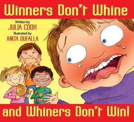 Produktbild: Winners Don't Whine and Whiners Don't Win