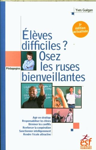 Produktbild: El&egrave;ves difficiles ? : osez les ruses bienveillantes