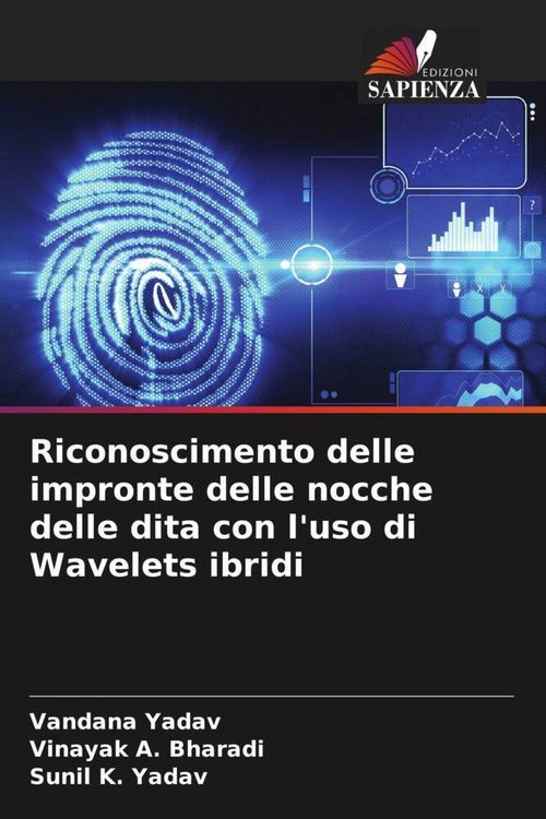 Produktbild: Riconoscimento delle impronte delle nocche delle dita con l'uso di Wavelets ibridi