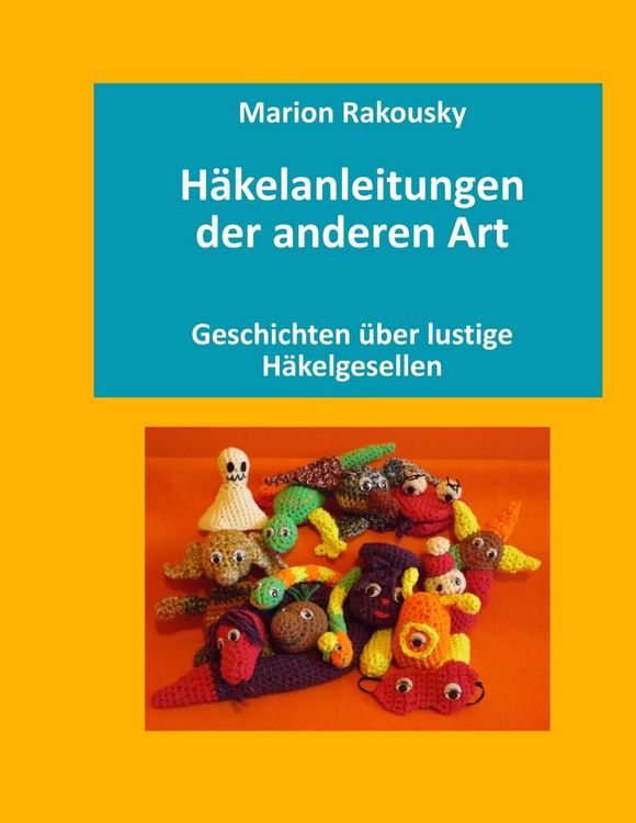 Produktbild: H&auml;kelanleitungen der anderen Art