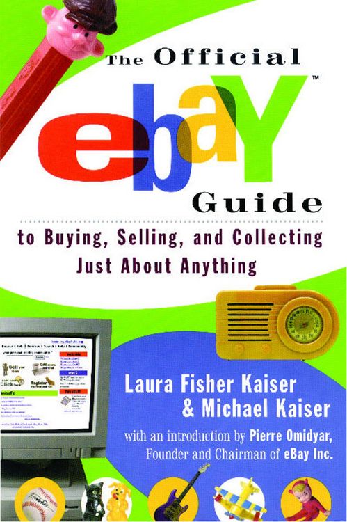 Produktbild: Official Ebay Guide to Buying, Selling, and Collecting Just about Anything