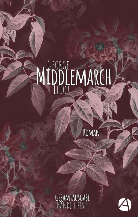 Produktbild: Middlemarch. Gesamtausgabe