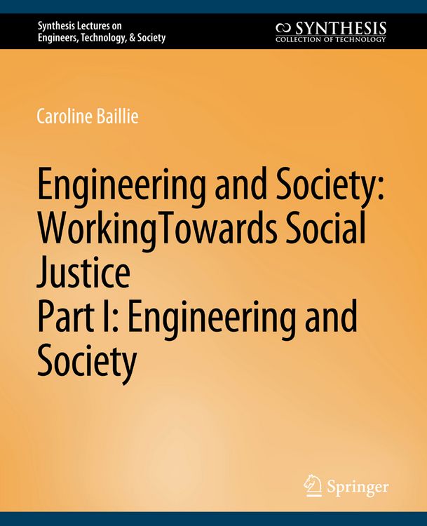 Produktbild: Engineering and Society: Working Towards Social Justice, Part I
