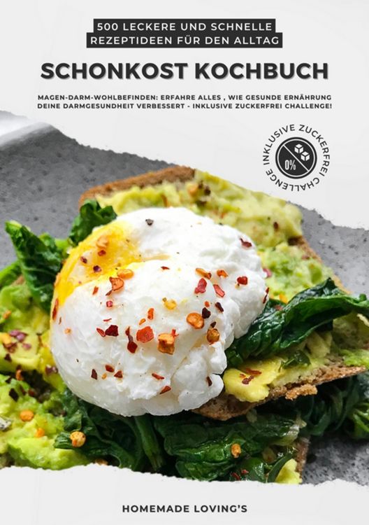 Produktbild: Schonkost Kochbuch: 500 leckere und schnelle Rezeptideen f&uuml;r den Alltag (Magen-Darm-Wohlbefinden: Erfahre alles, wie gesunde Ern&auml;hrung deine Darmgesun