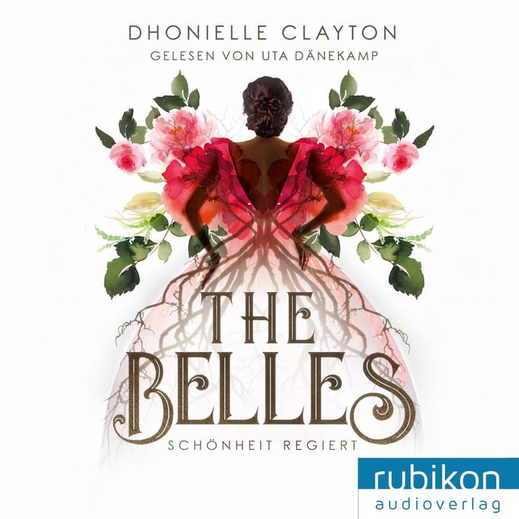 Produktbild: The Belles, 1: Sch&ouml;nheit regiert