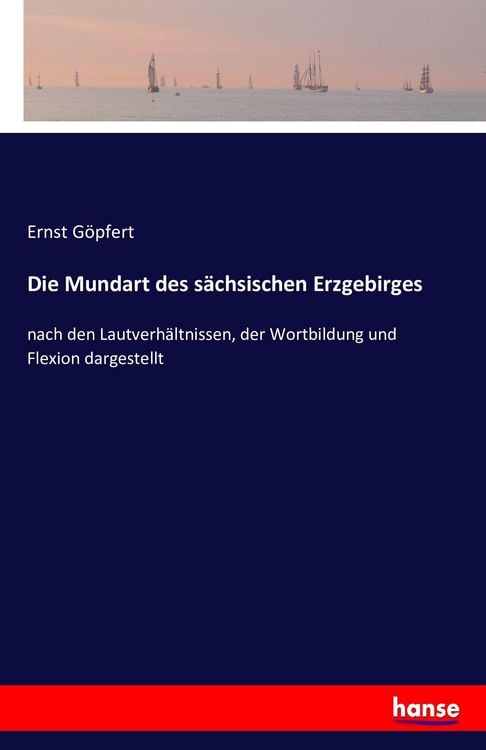 Produktbild: Die Mundart des s&auml;chsischen Erzgebirges