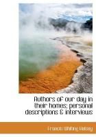 Produktbild: Authors of Our Day in Their Homes; Personal Descriptions & Interviews