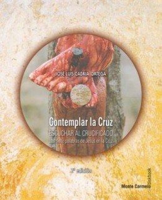 Produktbild: Contemplar la Cruz: escuchar al crucificado
