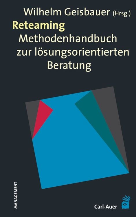 Bild vom Artikel Reteaming vom Autor Wilhelm Geisbauer