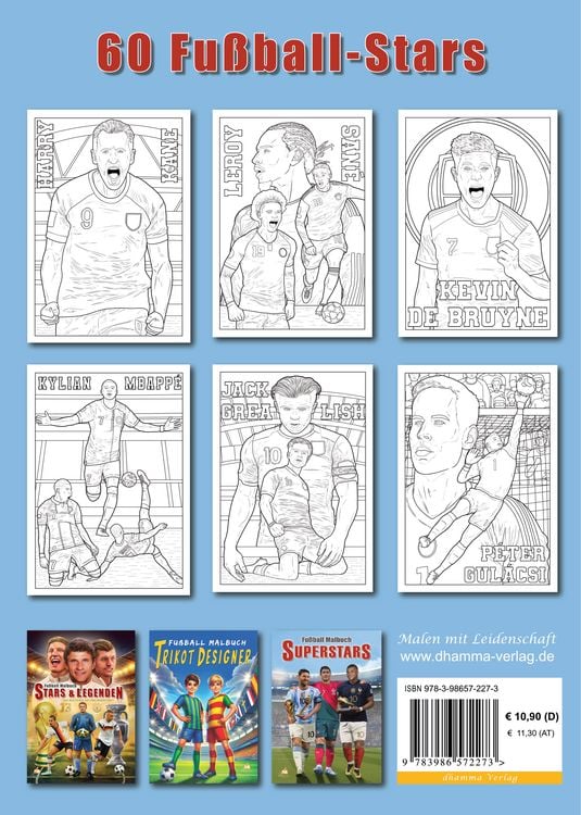 Produktbild: Fu&szlig;ball Malbuch - Tore, Siege & Triumphe SUPERSTARS Fu&szlig;ballhelden der EM 2024 &ndash; ab 8 Jahren mit 60 Ausmalbildern