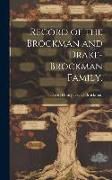 Produktbild: Record of the Brockman and Drake-Brockman Family.