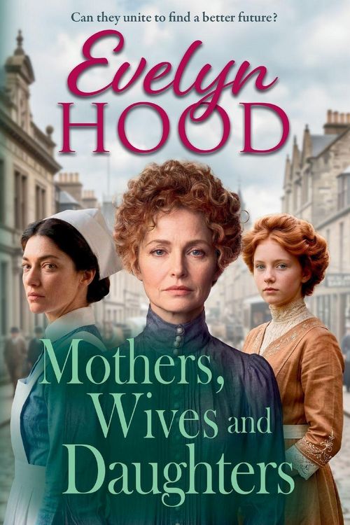 Produktbild: Mothers, Wives and Daughters