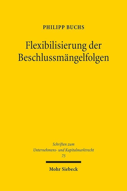 Produktbild: Flexibilisierung der Beschlussmängelfolgen