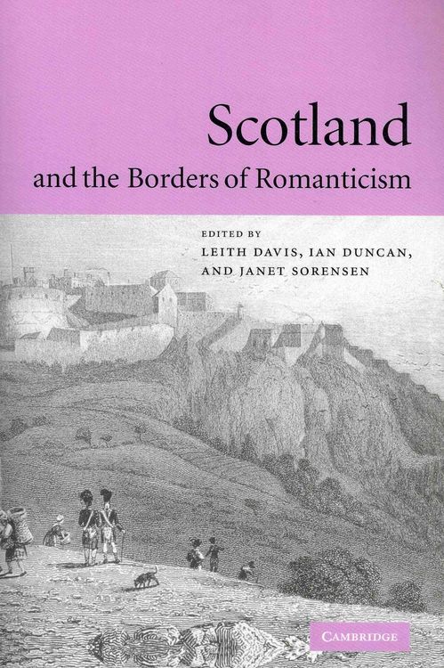 Produktbild: Scotland and the Borders of Romanticism