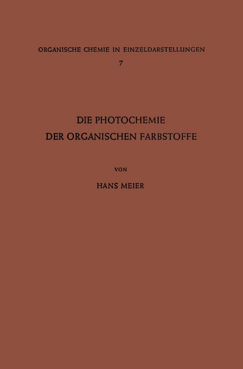 Produktbild: Die Photochemie der Organischen Farbstoffe