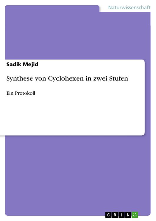 Produktbild: Synthese von Cyclohexen in zwei Stufen
