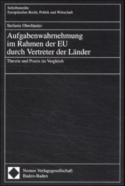 Produktbild: Aufgabenwahrnehmung im Rahmen der EU durch Vertreter der L&auml;nder