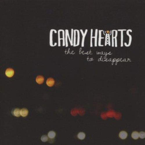 Produktbild: Candy Hearts: Best Ways To Disappear