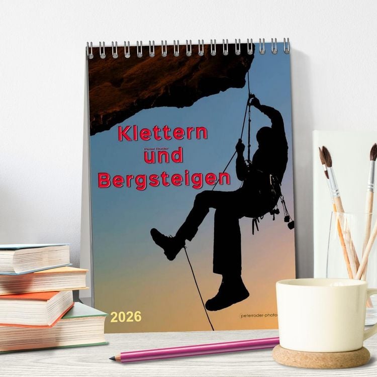 Produktbild: Klettern und Bergsteigen (Tischkalender 2026 DIN A5 hoch), CALVENDO Monatskalender