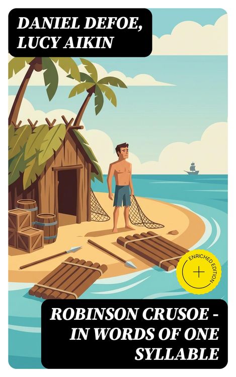 Produktbild: Robinson Crusoe - in Words of One Syllable (Annotated)