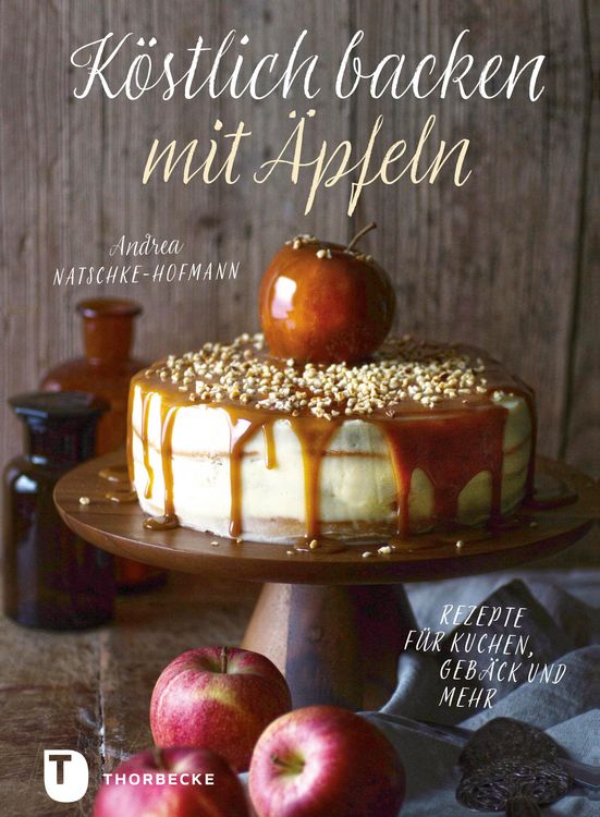 Produktbild: K&ouml;stlich backen mit &Auml;pfeln