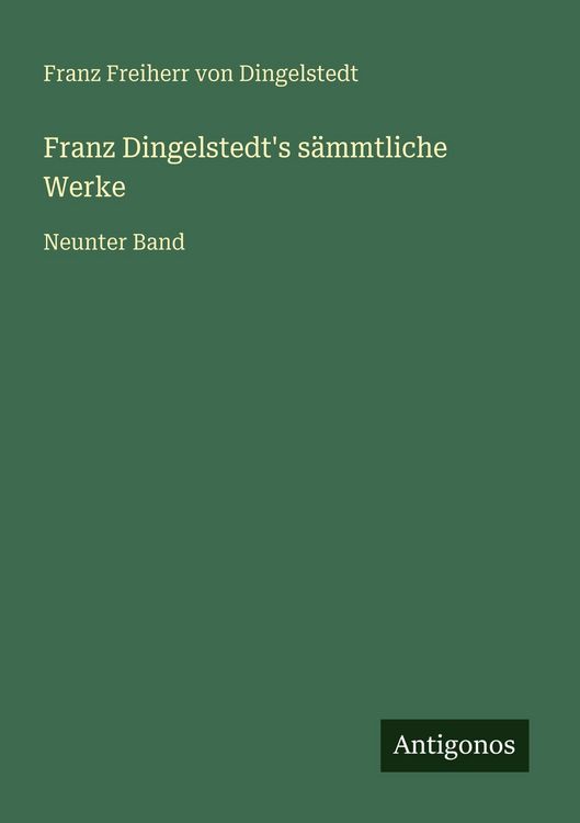 Produktbild: Franz Dingelstedt's s&auml;mmtliche Werke