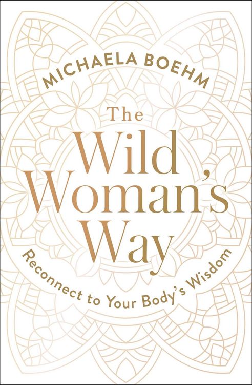 Produktbild: The Wild Woman's Way