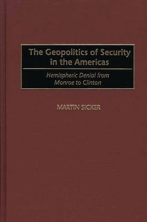 Produktbild: The Geopolitics of Security in the Americas