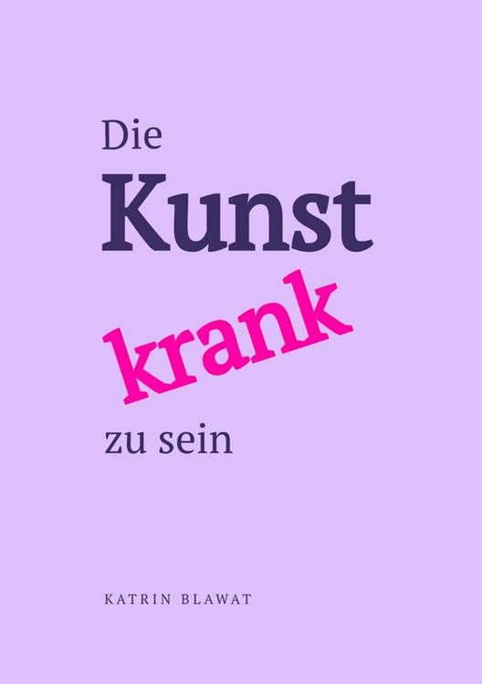 Produktbild: Die Kunst krank zu sein