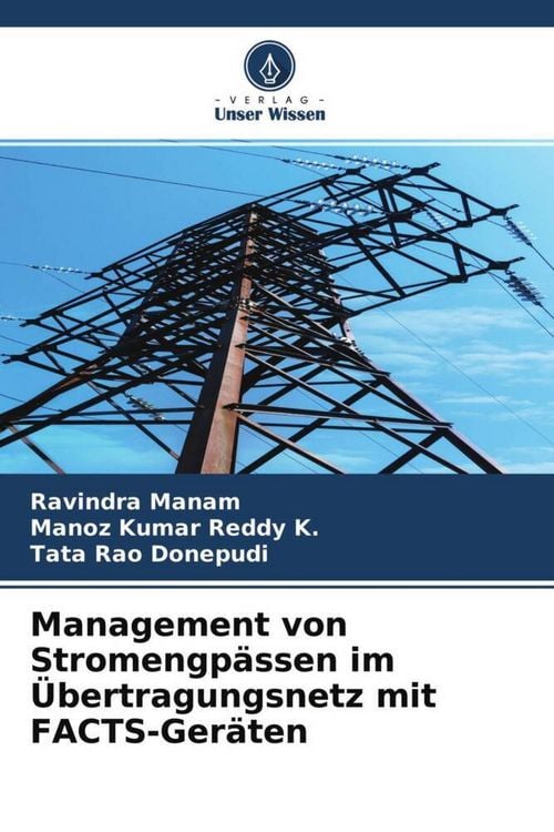 Produktbild: Management von Stromengp&auml;ssen im &Uuml;bertragungsnetz mit FACTS-Ger&auml;ten