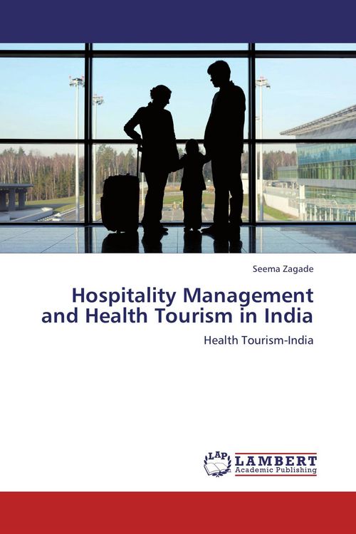Produktbild: Hospitality Management and Health Tourism in India