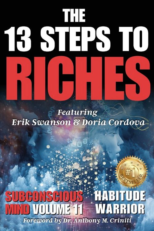 Produktbild: The 13 Steps to Riches - Habitude Warrior Volume 11 Subconscious Mind