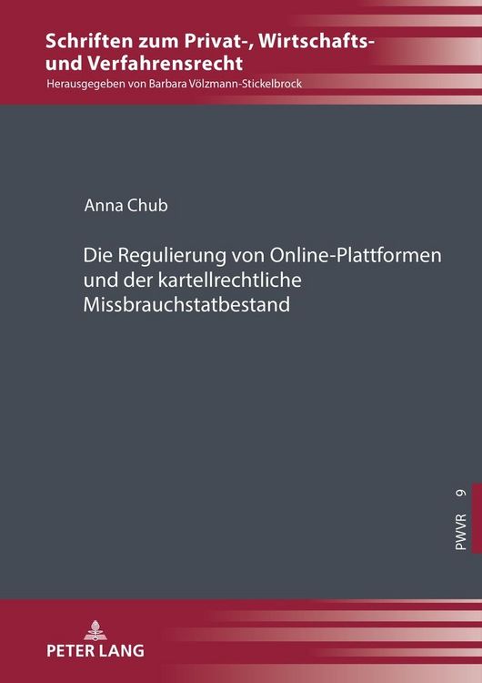 Produktbild: Die Regulierung von Online-Plattformen und der kartellrechtliche Missbrauchstatbestand