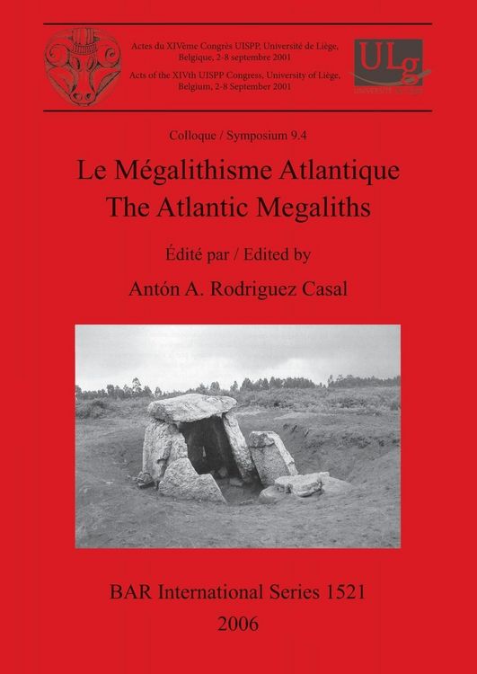 Produktbild: Le M&eacute;galithisme Atlantique / The Atlantic Megaliths