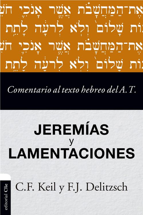 Produktbild: Comentario al texto hebreo del Antiguo Testamento - Jerem&iacute;as y Lamentaciones