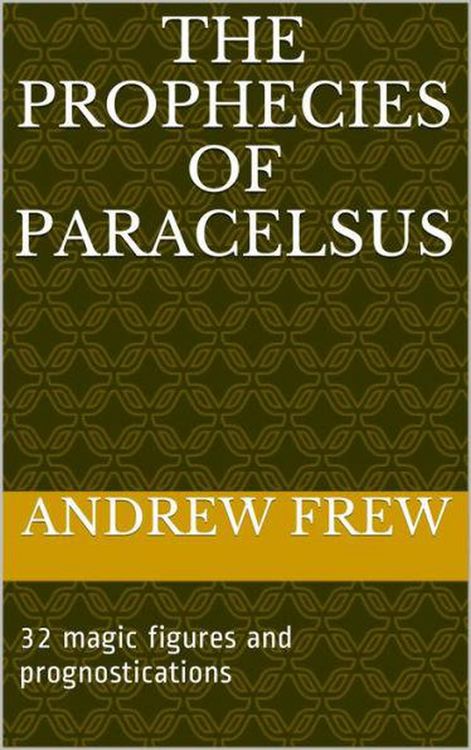Produktbild: The Prophecies of Paracelsus