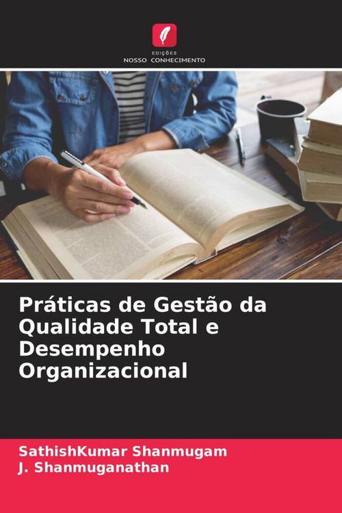 Produktbild: Pr&aacute;ticas de Gest&atilde;o da Qualidade Total e Desempenho Organizacional